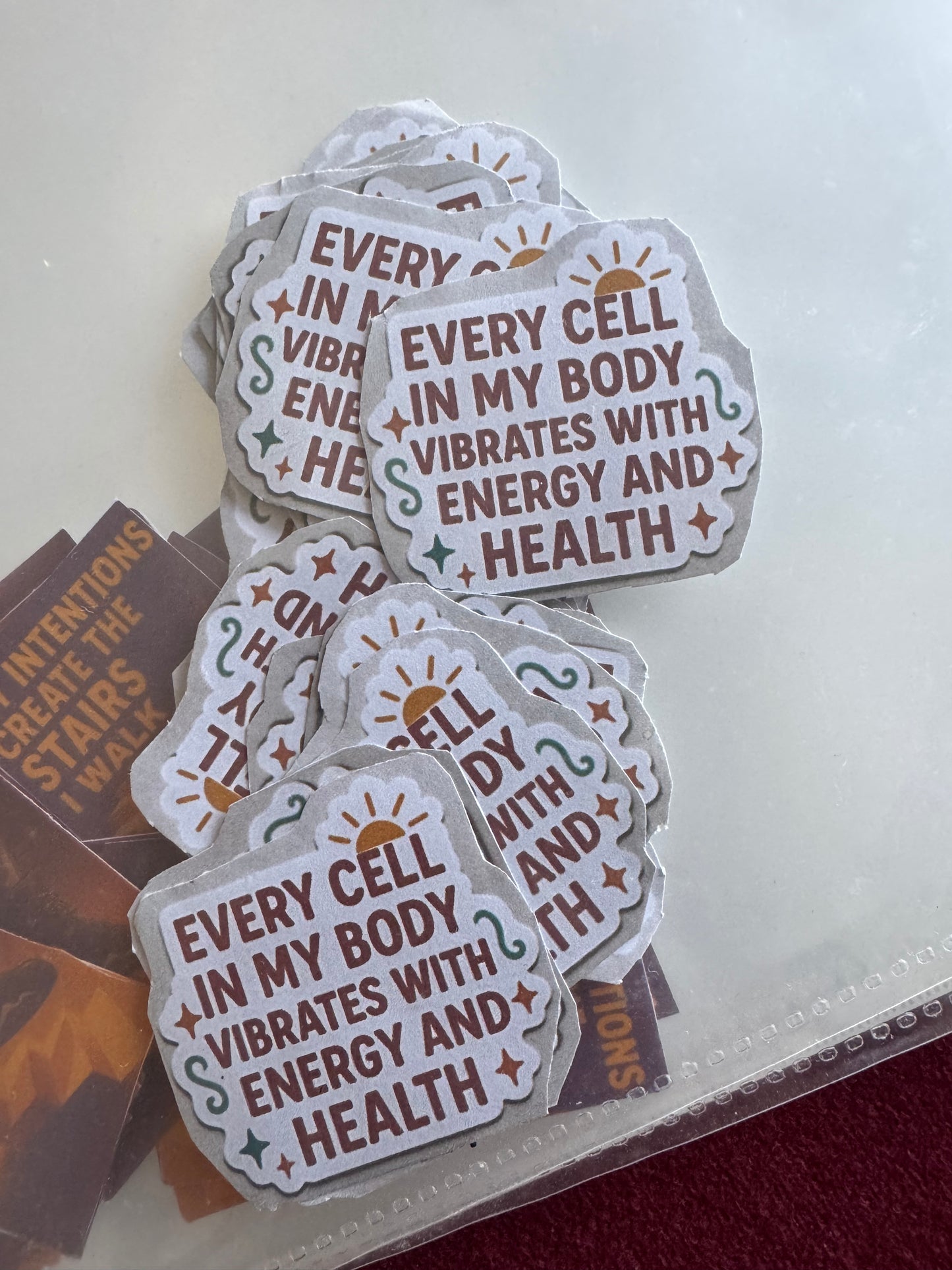 AFFIRMATION STICKER - Every Cell in My Body Vibrates with Energy and Health